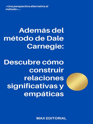 cover image of Además del método de Dale Carnegie